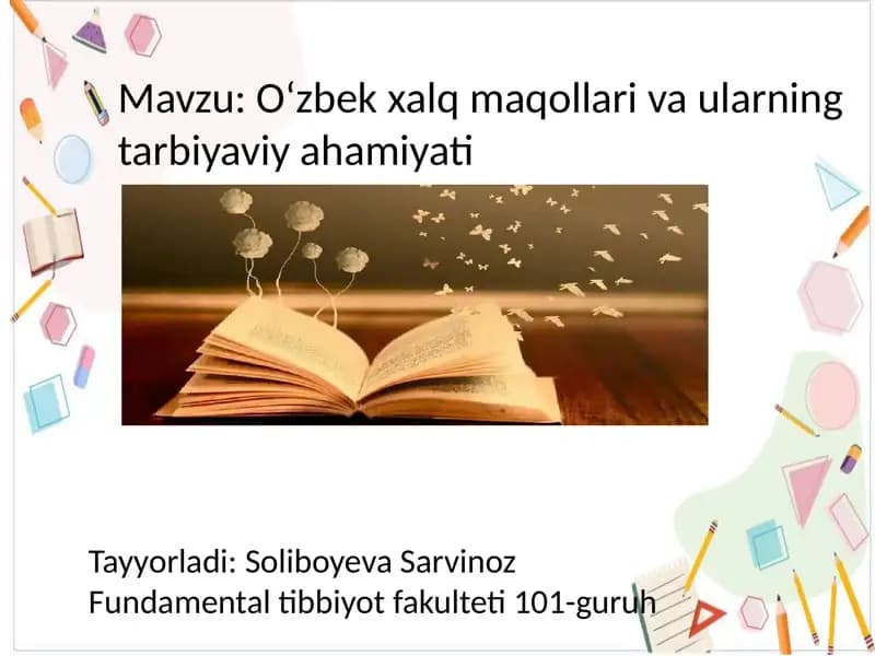 O‘zbek xalq maqollari va ularning tarbiyaviy ahamiyati