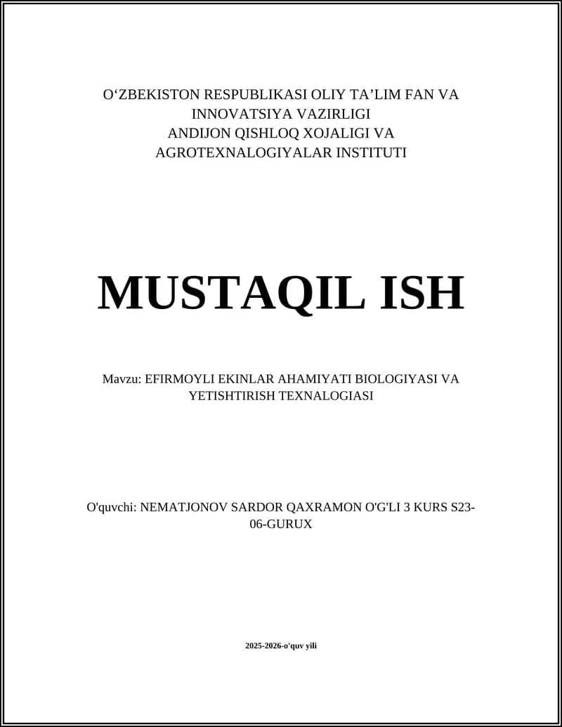 EFIRMOYLI EKINLAR AHAMIYATI BIOLOGIYASI VA YETISHTIRISH TEXNALOGIASI