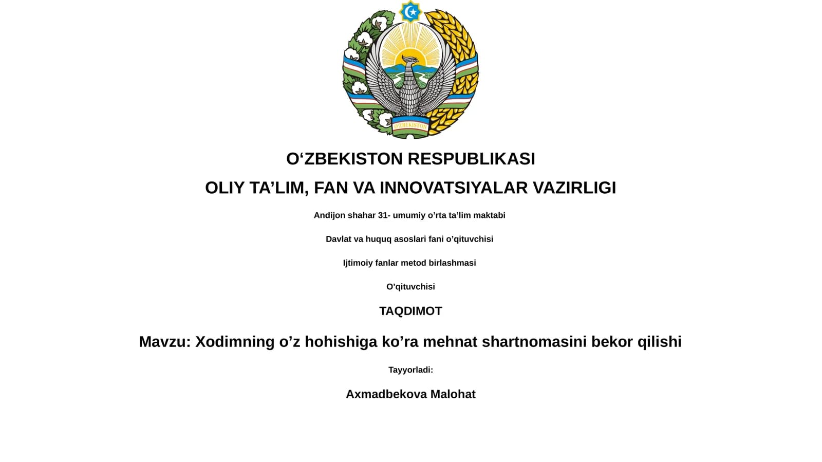 Xodimning o’z hohishiga ko’ra mehnat shartnomasini bekor qilishi