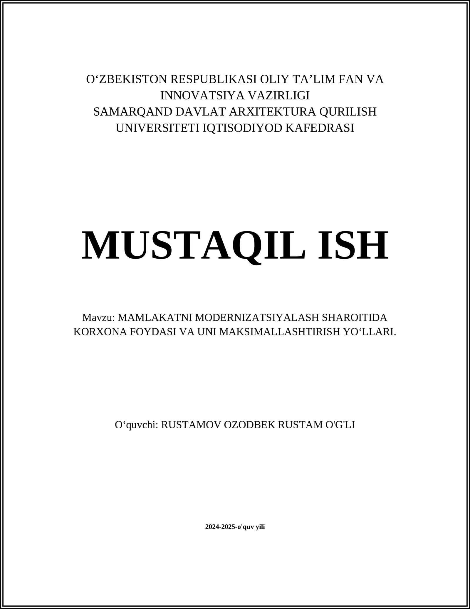MAMLAKATNI MODERNIZATSIYALASH SHAROITIDA KORXONA FOYDASI VA UNI MAKSIMALLASHTIRISH YO‘LLARI