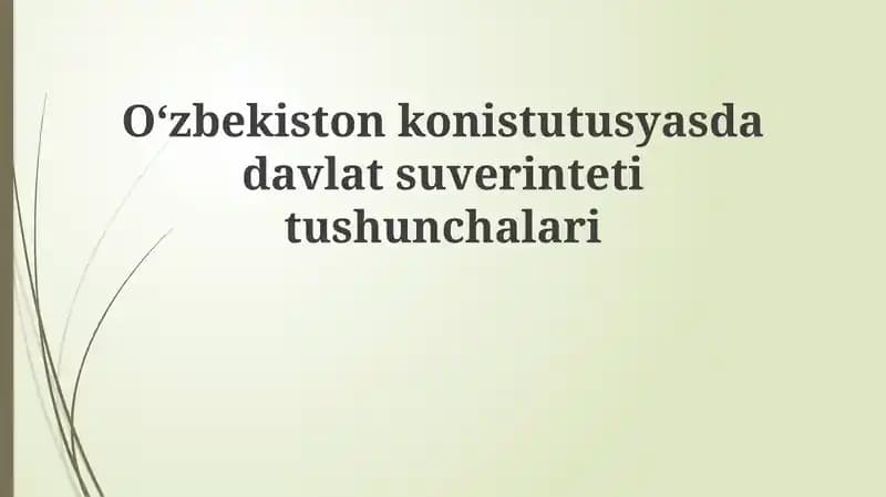O'zbekiston Konstitutsiyasida davlat suvereniteti