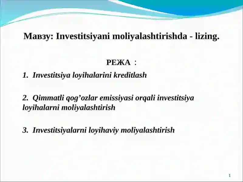 Investitsiyani moliyalashtirishda - lizing