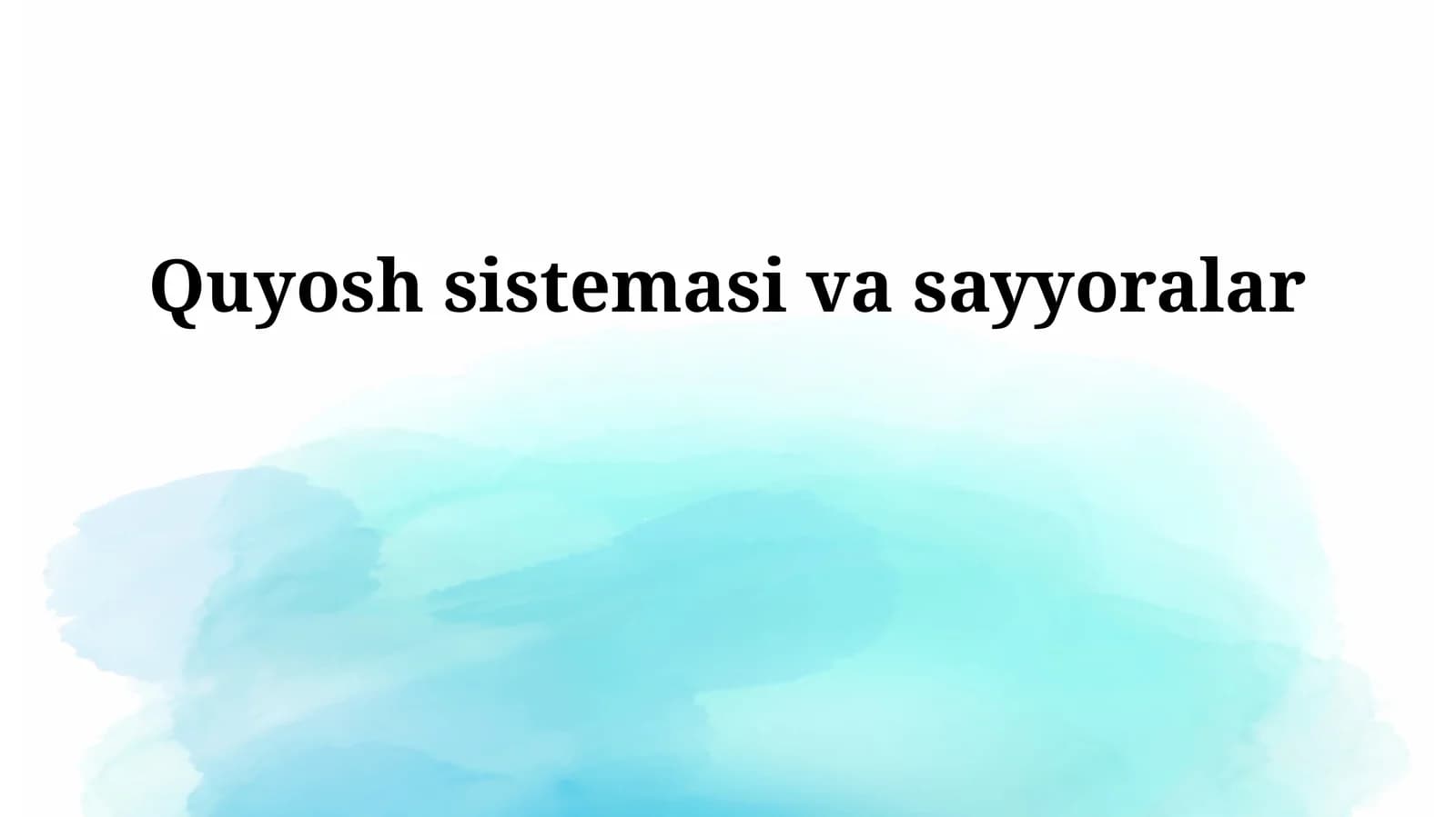 Quyosh sistemasi va sayyoralar