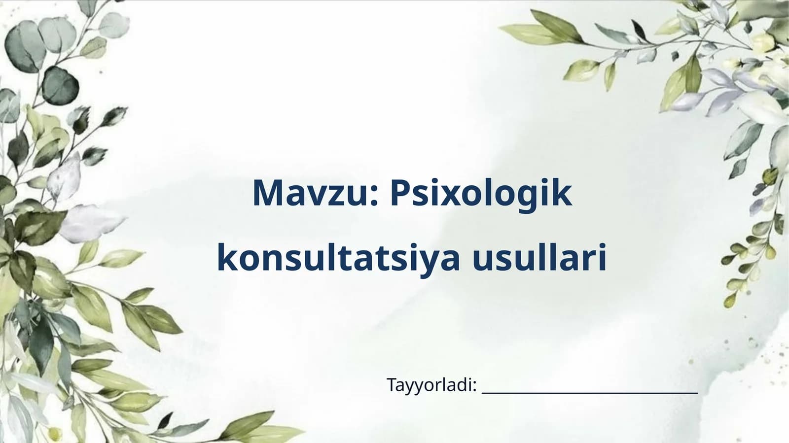 Psixologik konsultatsiya usullari