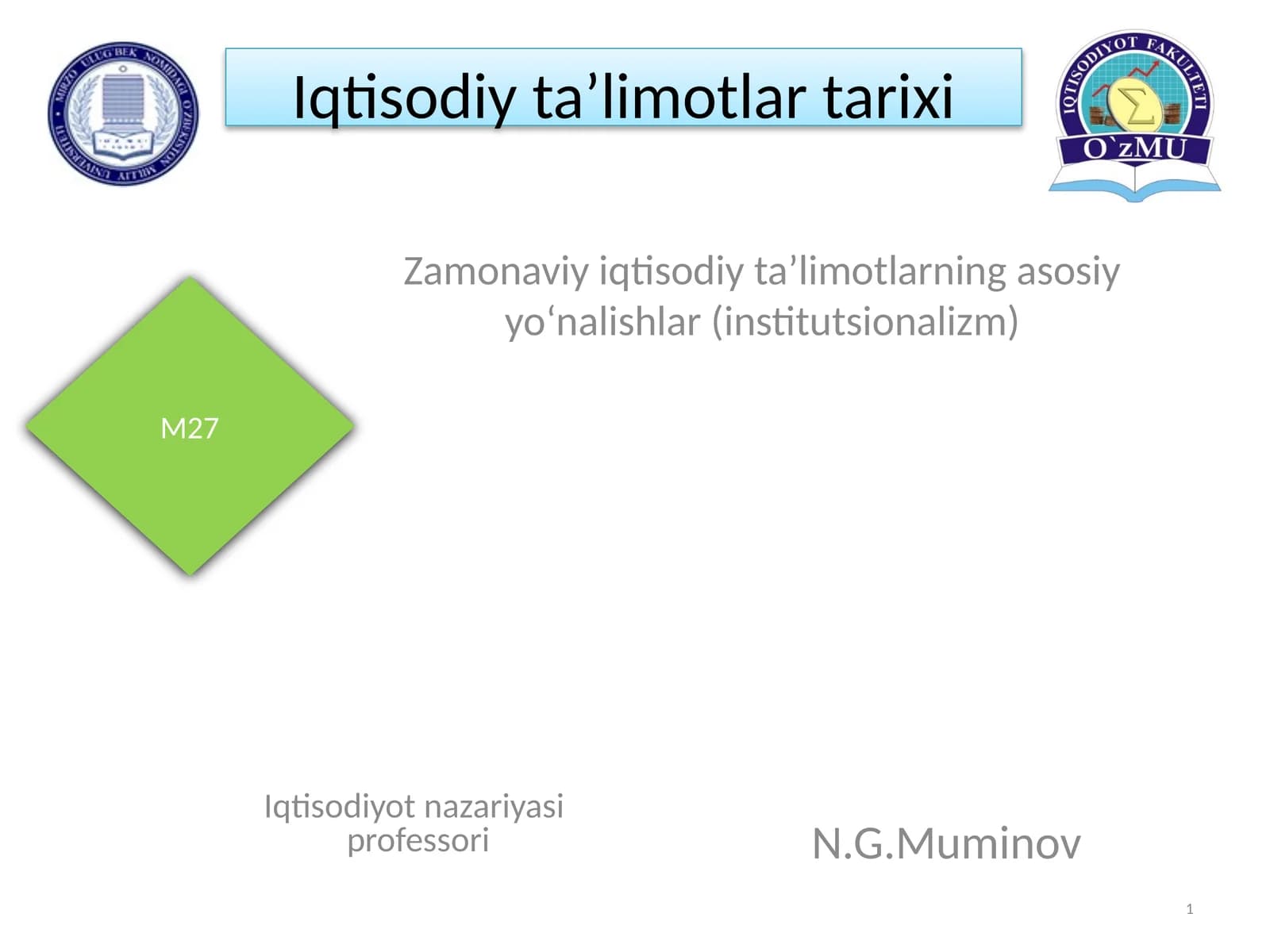 Zamonaviy iqtisodiy ta’limotlarning asosiy yo‘nalishlar (institutsionalizm)