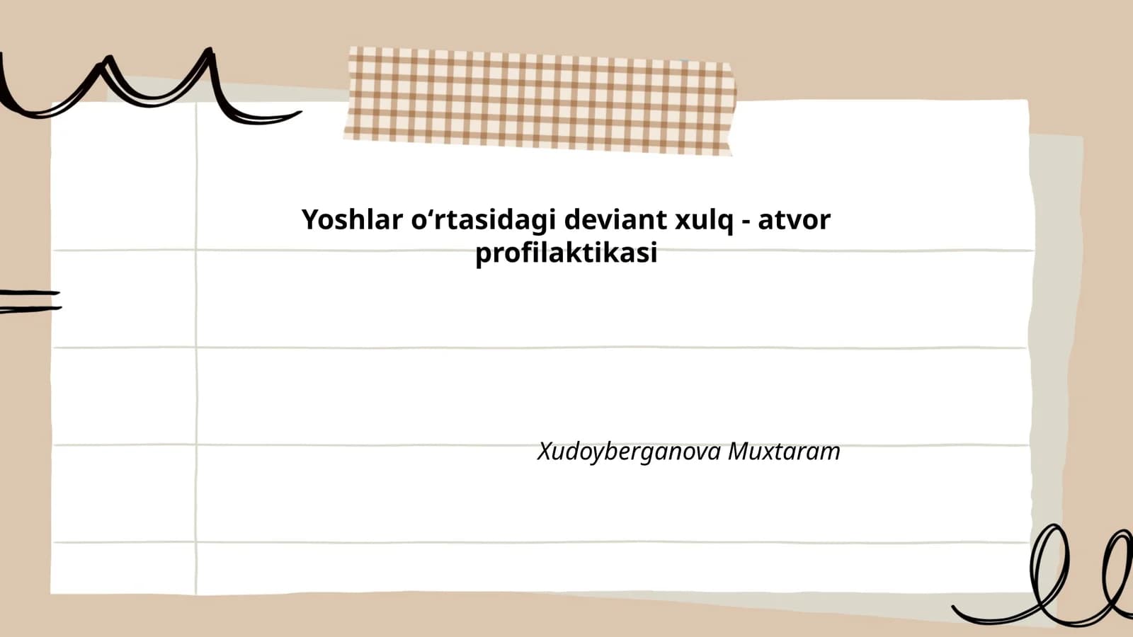 Yoshlar oʻrtasidagi deviant xulq - atvor profilaktikasi