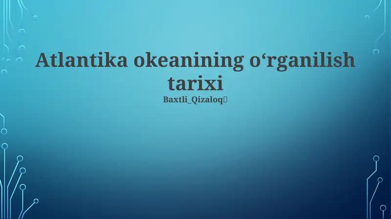 Atlantika okeanining oʻrganilish tarixi
