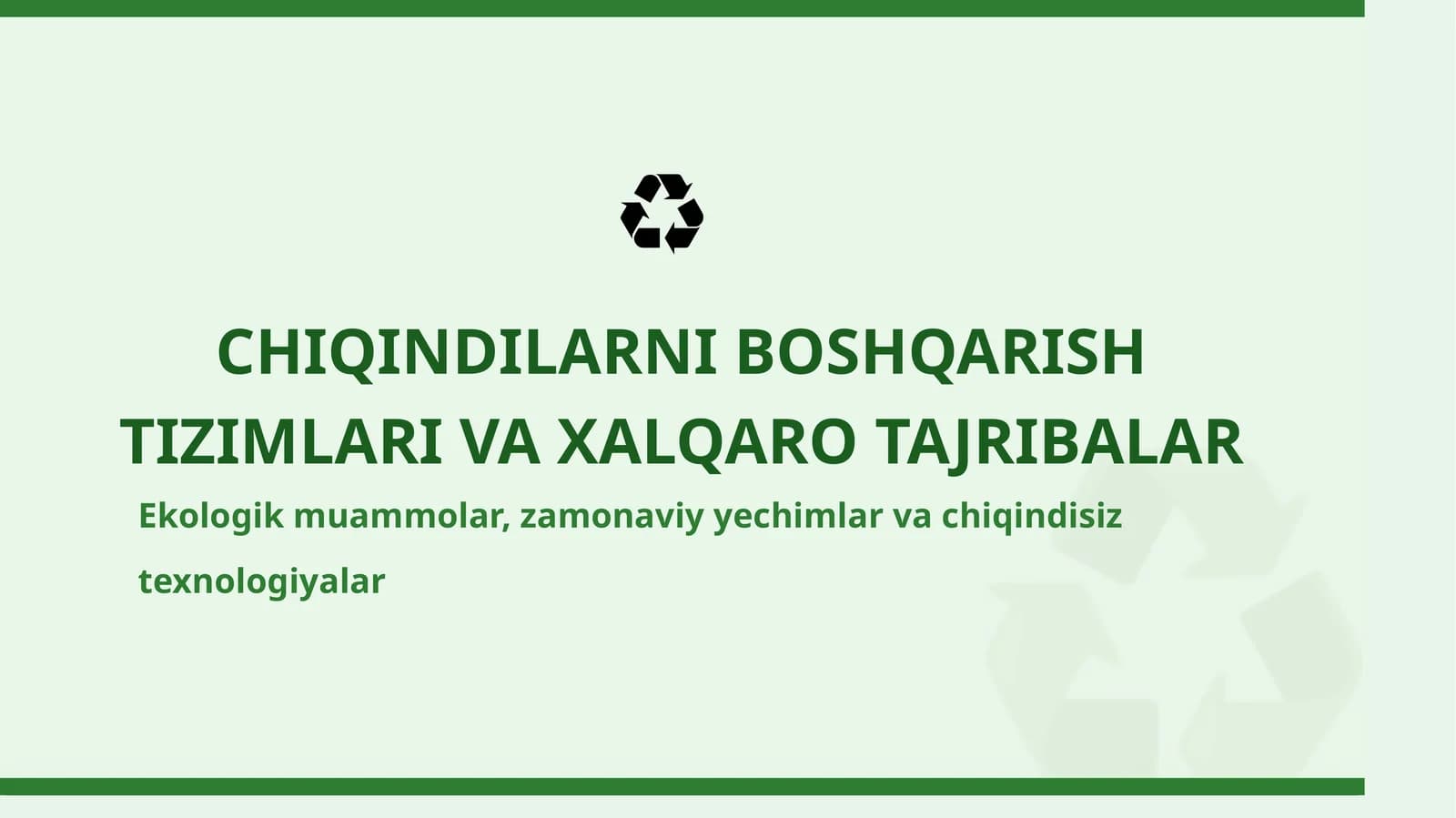 CHIQINDILARNI BOSHQARISH TIZIMLARI VA XALQARO TAJRIBALAR