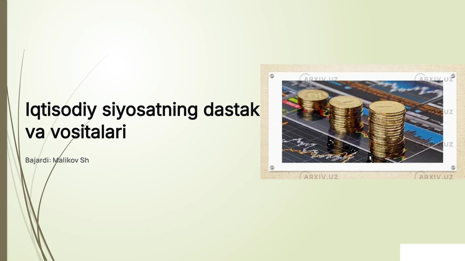 Iqtisodiy siyosatning dastak va vositalari