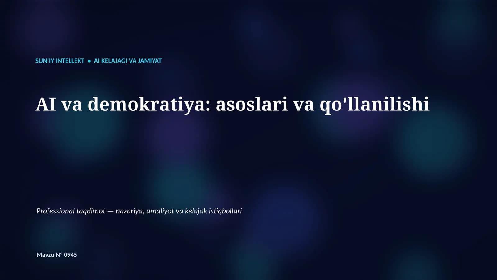 Professional taqdimot — nazariya, amaliyot va kelajak istiqbollari