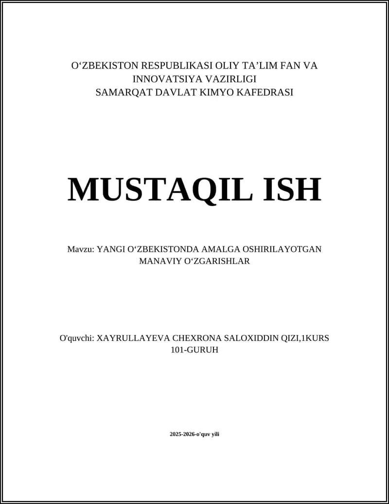 YANGI OʻZBEKISTONDA AMALGA OSHIRILAYOTGAN MANAVIY OʻZGARISHLAR