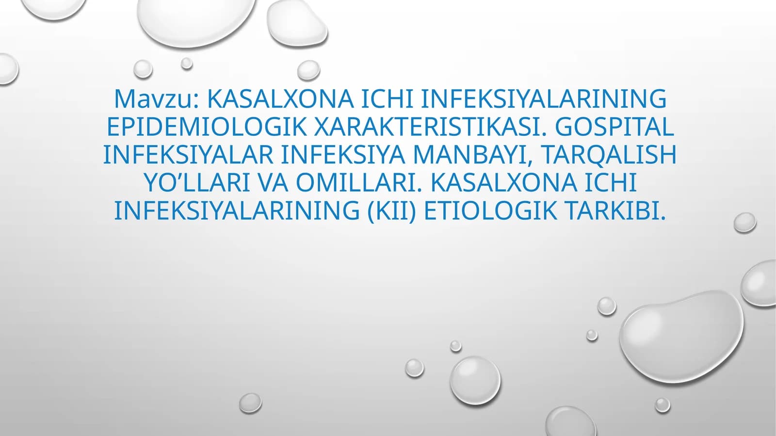 Kasalxona ichi infeksiyalarining epidemiologik xarakteristikasi