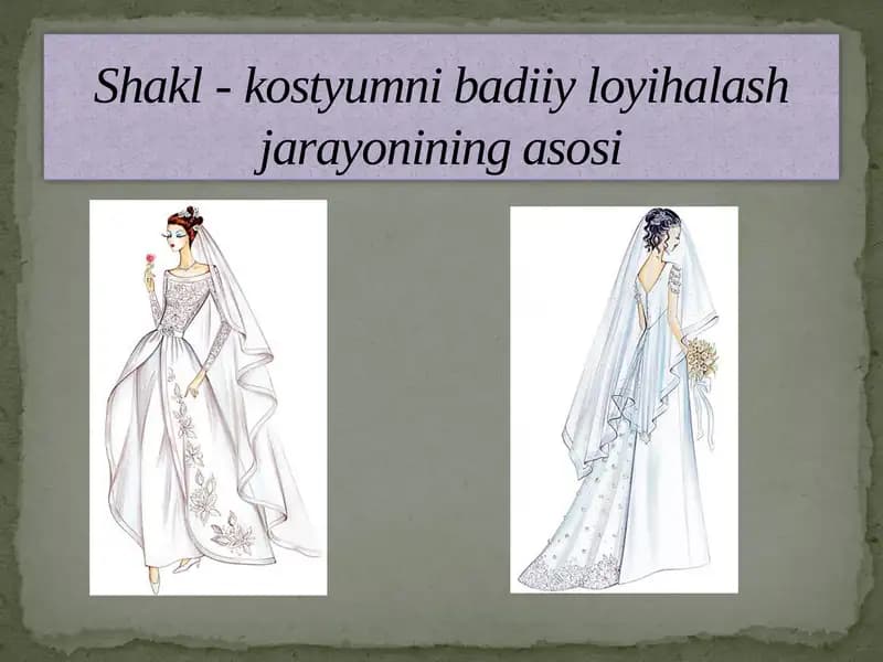 Shakl-kostyumni badiiy loyihalash jarayonining asosi