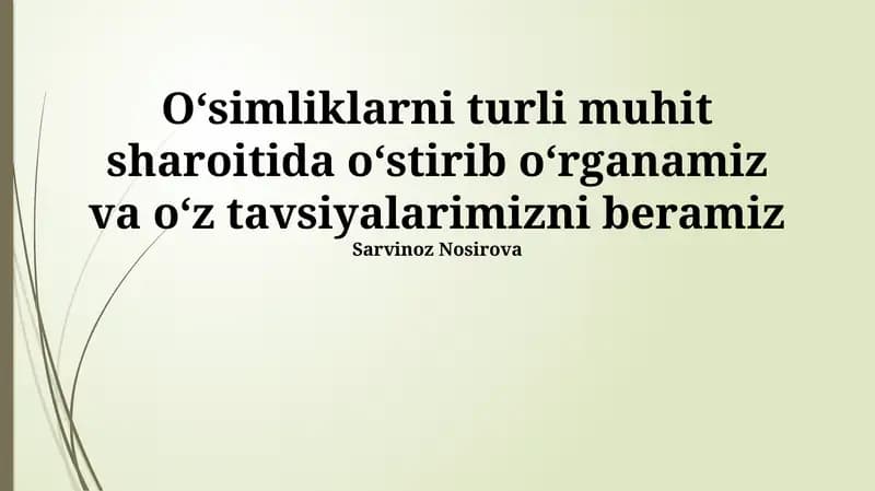 Turli Ekologik Sharoitlarda O'simliklarni O'rganish