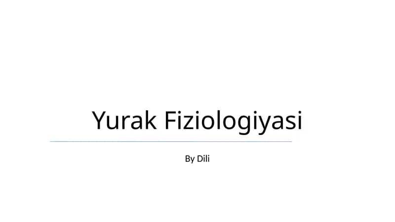Yurak Fiziologiyasi