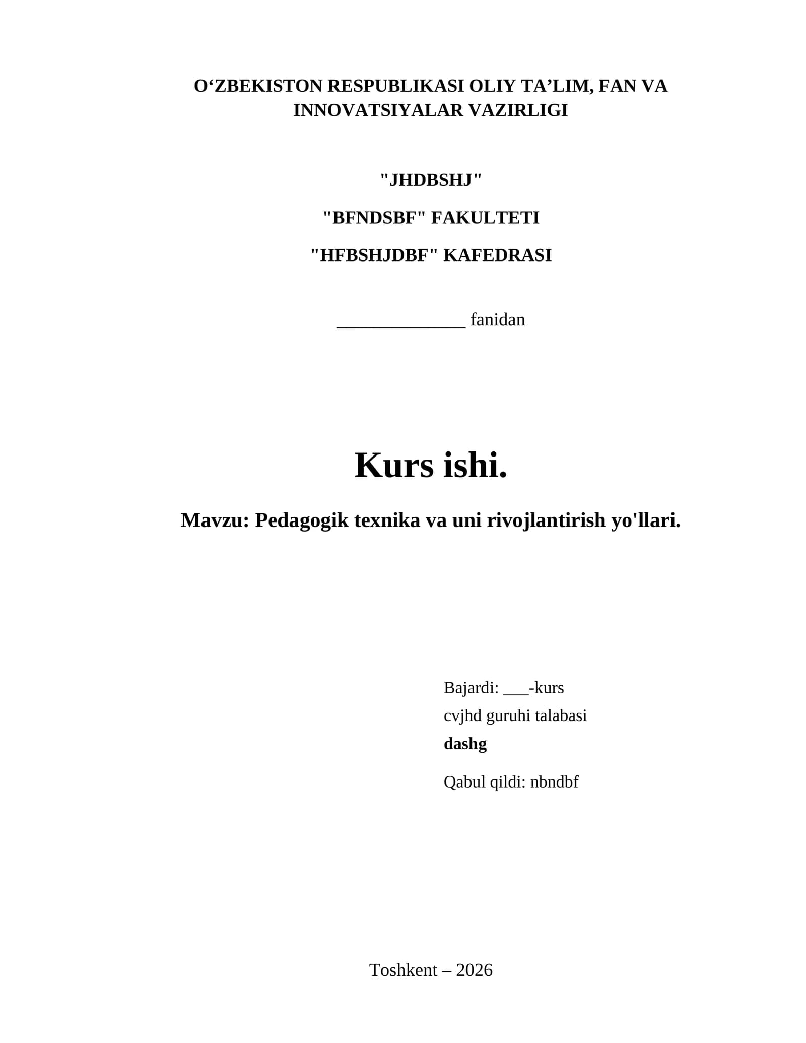 Pedagogik texnika va uni rivojlantirish yo'llari.
