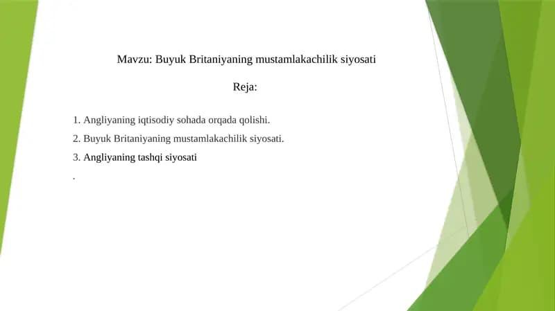 Buyuk Britaniyaning mustamlakachilik siyosati