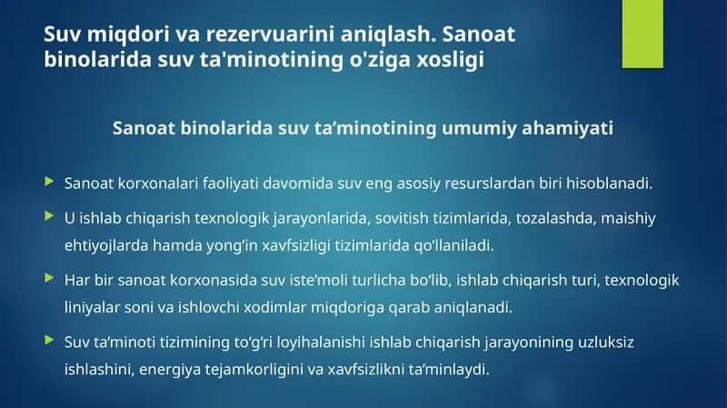 Suv miqdori va rezervuarini aniqlash. Sanoat binolarida suv ta'minotining o'ziga xosligi