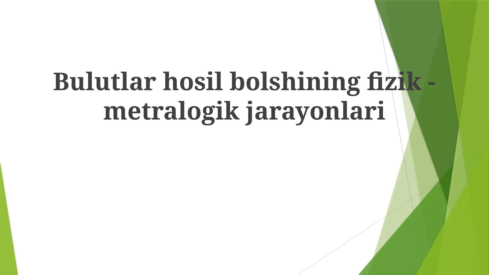 Bulutlarhosilbolshiningfizik-metralogikjarayonlari