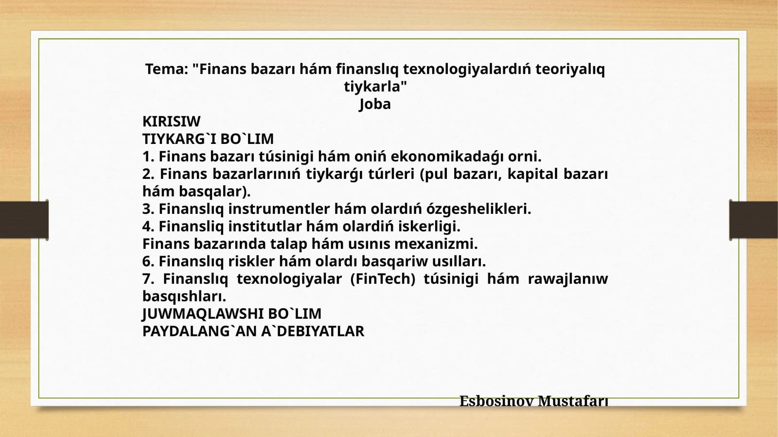 Finans bazarı hám finanslıq texnologiyalardıń teoriyalıq tiykarla