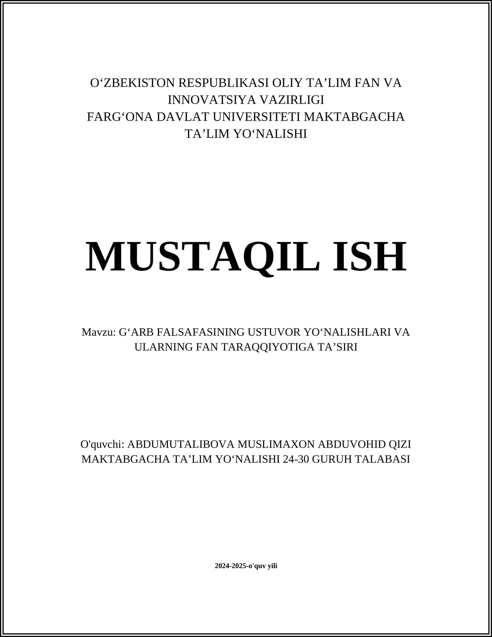 GʻARB FALSAFASINING USTUVOR YOʻNALISHLARI VA ULARNING FAN TARAQQIYOTIGA TAʼSIRI