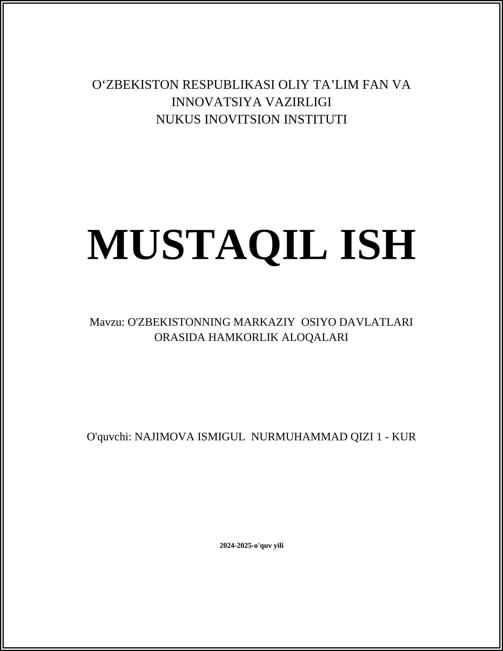 O'ZBEKISTONNING MARKAZIY OSIYO DAVLATLARI ORASIDA HAMKORLIK ALOQALARI