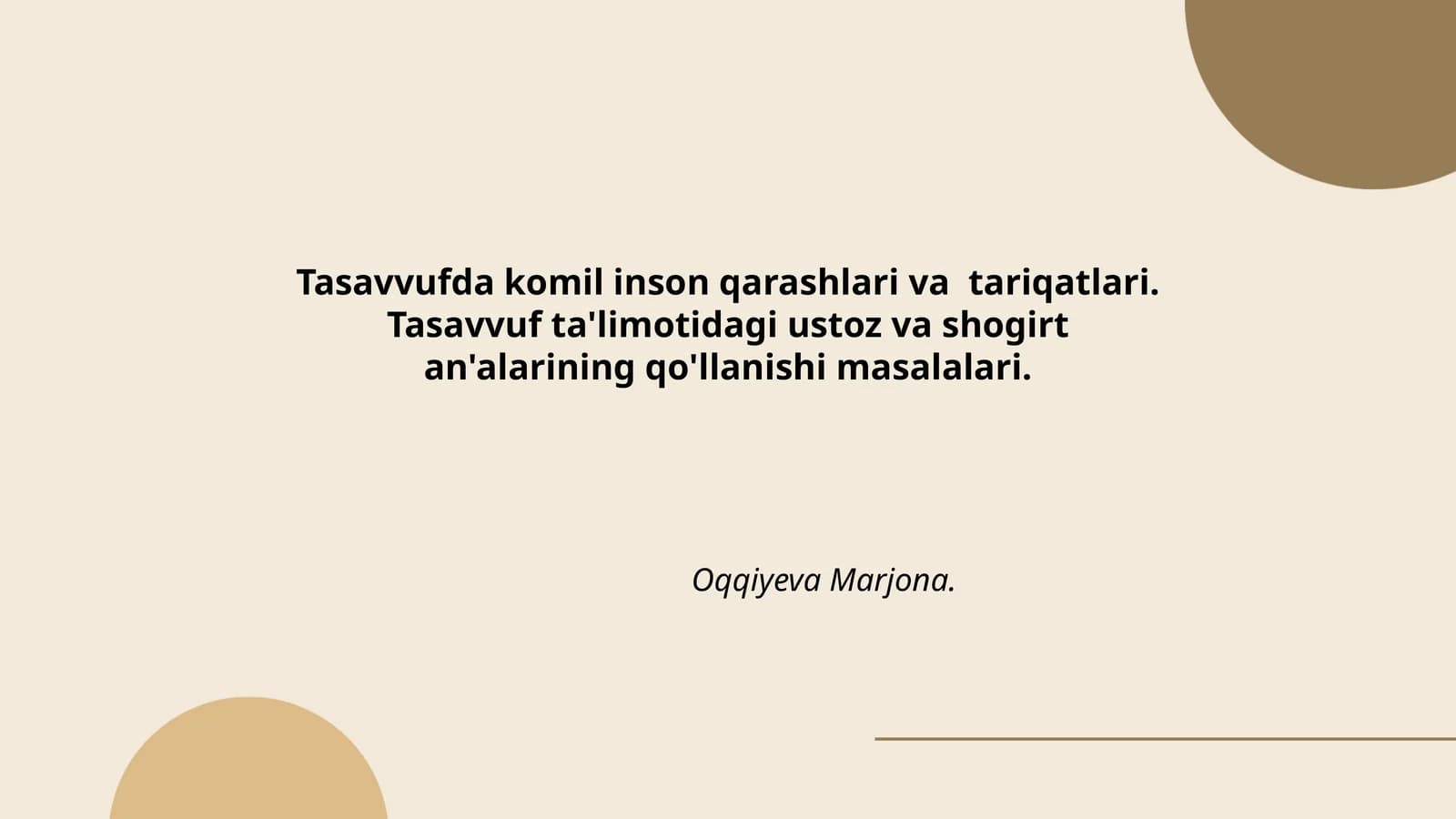 Tasavvufda komil inson qarashlari va tariqatlari