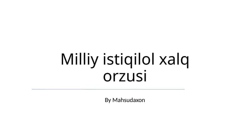 Milliy istiqilol xalq orzusi