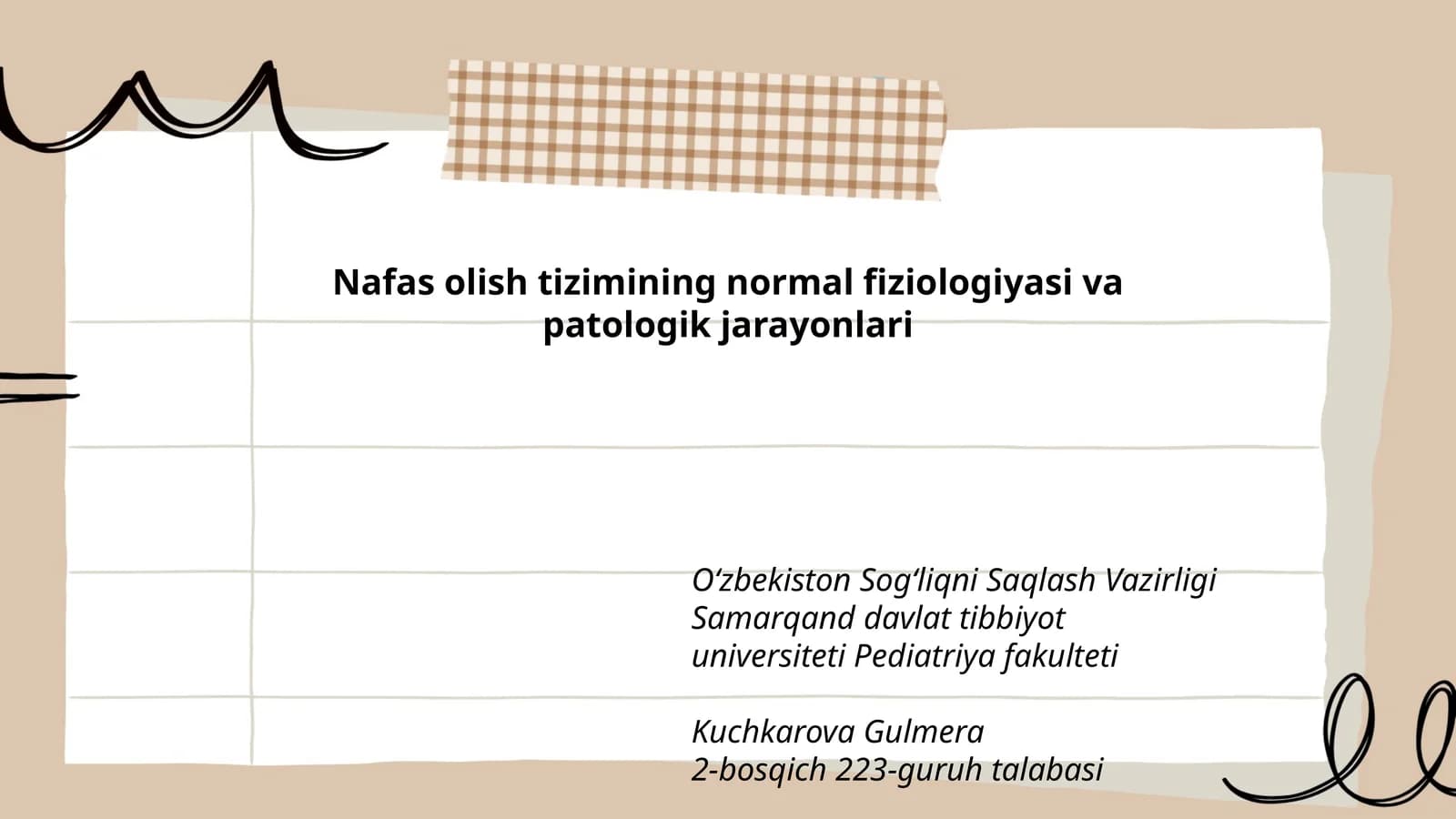 Nafas olish tizimining normal fiziologiyasi va patologik jarayonlari