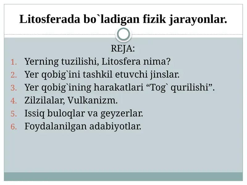 Litosferada bo`ladigan fizik jarayonlar