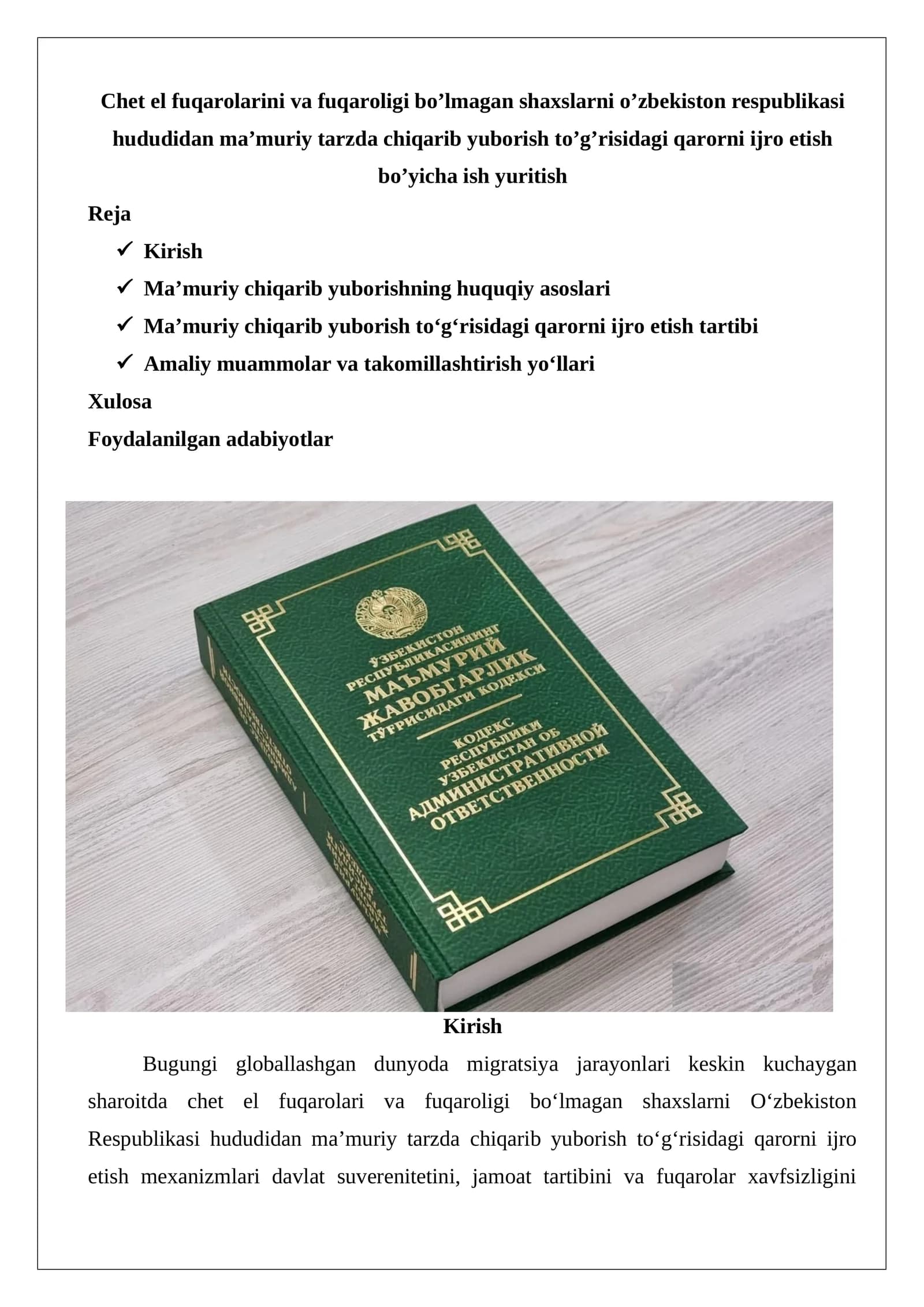 Chet el fuqarolarini va fuqaroligi bo’lmagan shaxslarni o’zbekiston respublikasi hududidan ma’muriy tarzda chiqarib yuborish to’g’risidagi qarorni ijro etish bo’yicha ish yuritish
