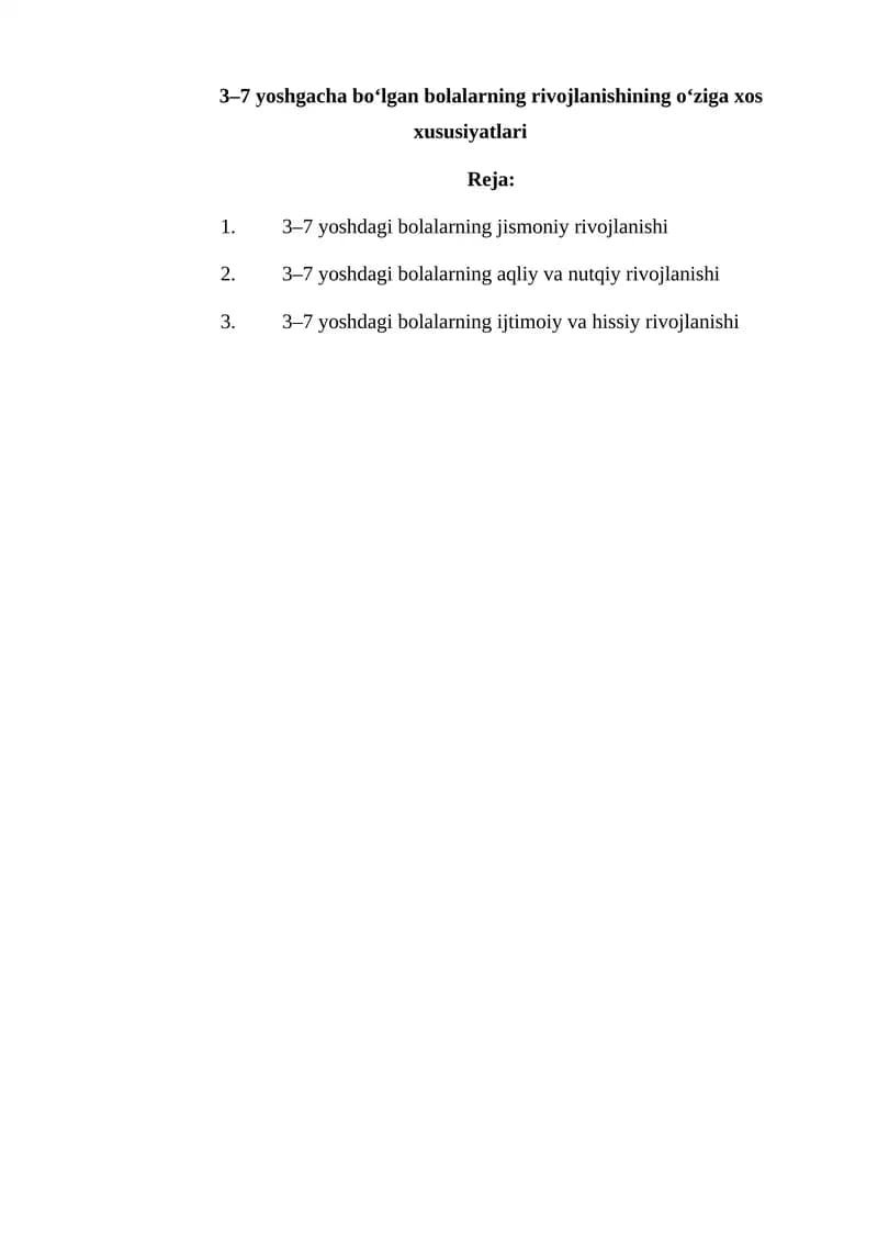 3–7 yoshgacha bo‘lgan bolalarning rivojlanish