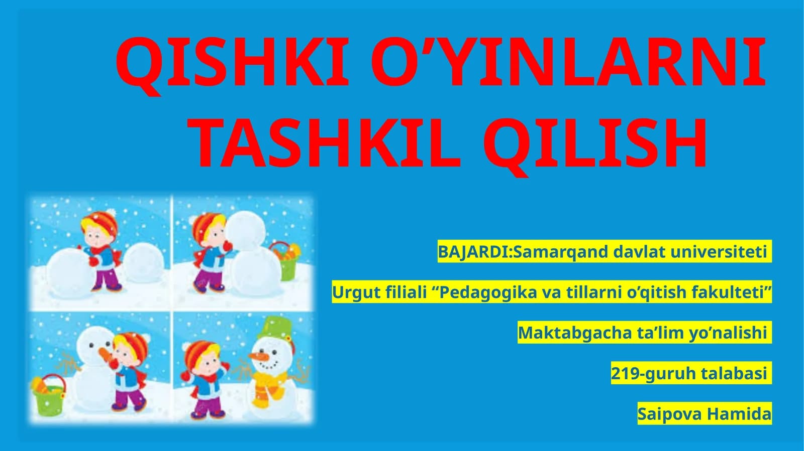 QISHKI O’YINLARNI TASHKIL QILISH