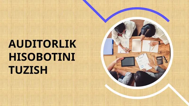 Auditorlik hisobotini tuzish