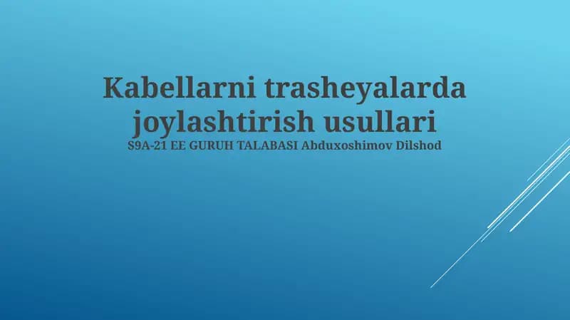 Kabellarni trasheyalarda joylashtirish usullari