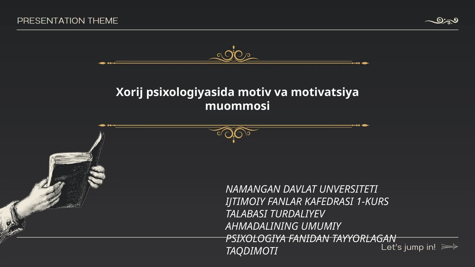 Xorij psixologiyasida motiv va motivatsiya muommosi