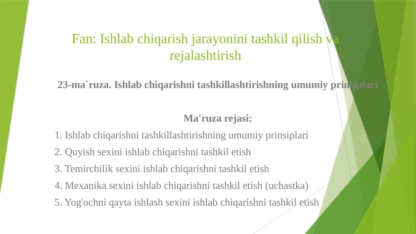 Ishlabchiqarish jarayonini tashkil qilish va rejalashtirish
