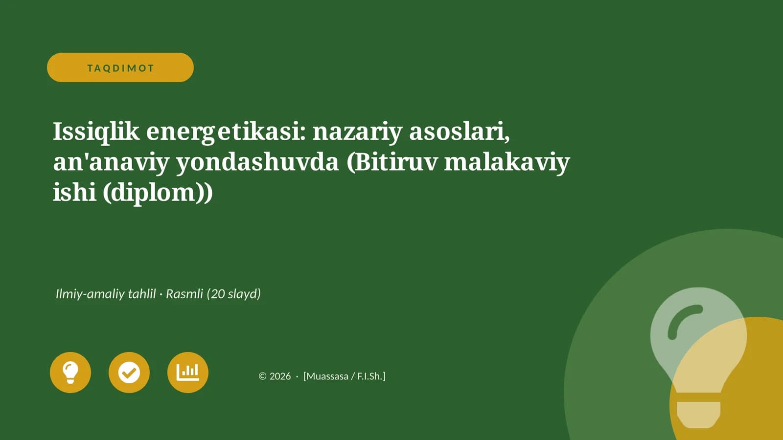 Issiqlik energetikasi: nazariy asoslari, an'anaviy yondashuvda (Bitiruv malakaviy ishi (diplom))