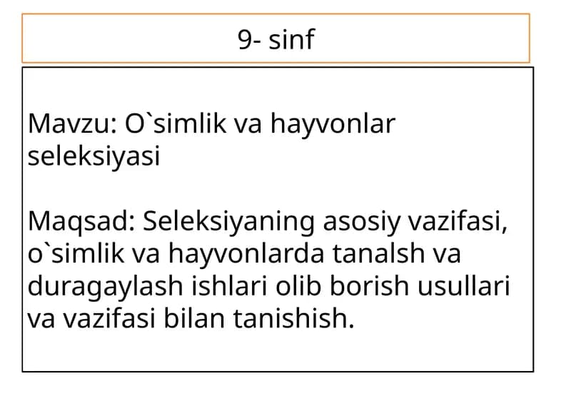O`simlik va hayvonlar seleksiyasi
