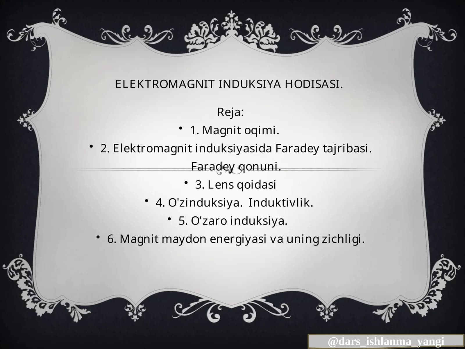 ELEKTROMAGNITINDUKSIYA HODISASI
