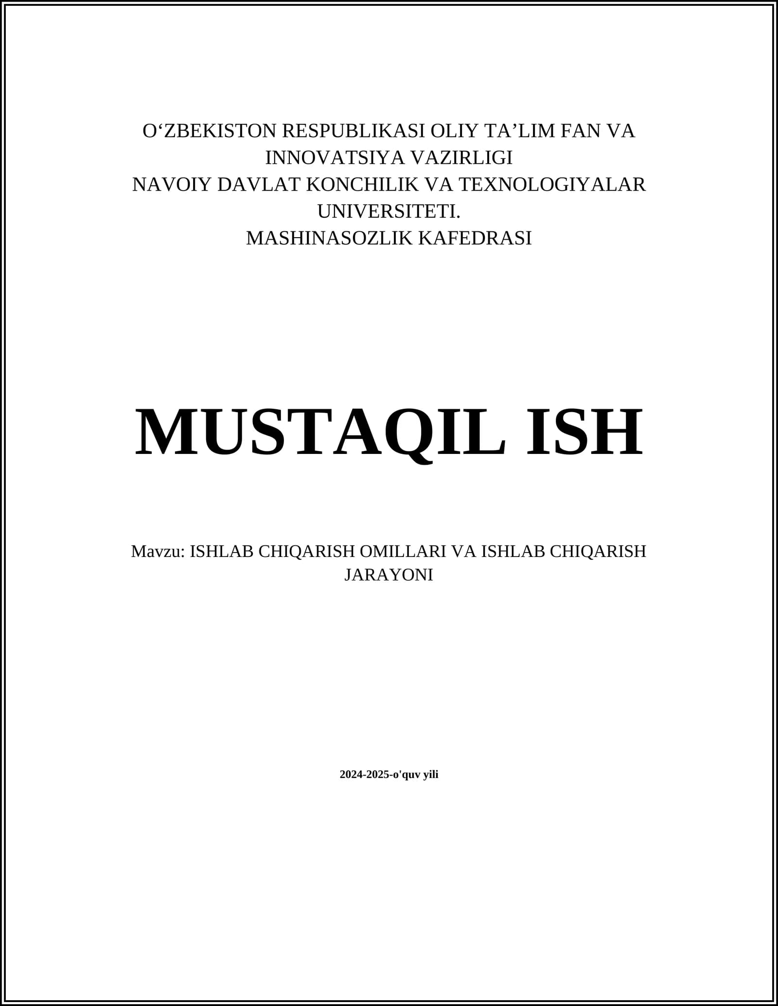 ISHLAB CHIQARISH OMILLARI VA ISHLAB CHIQARISH JARAYONI
