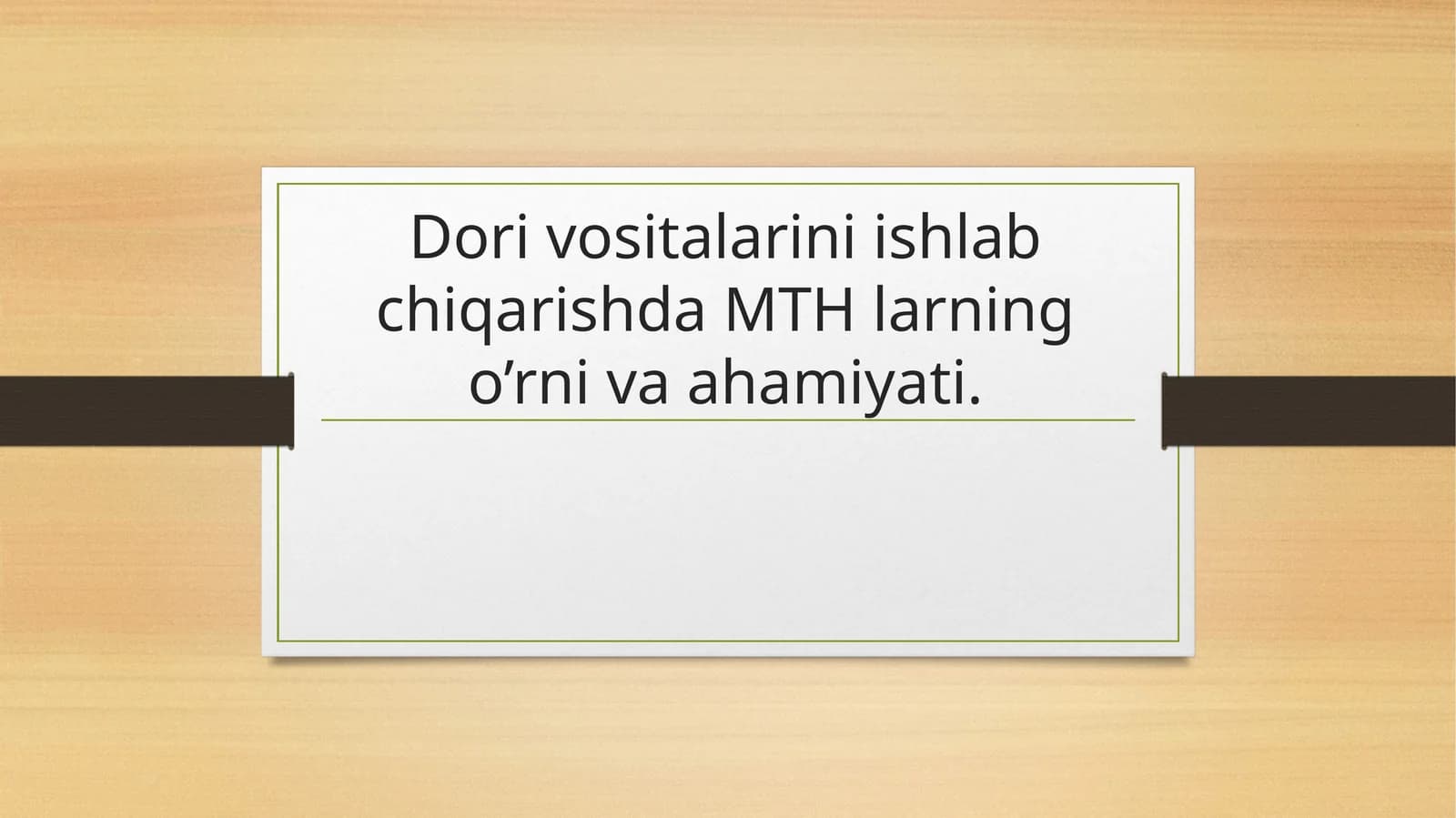 Dori vositalarini ishlab chiqarishda MTH larning o’rni va ahamiyati