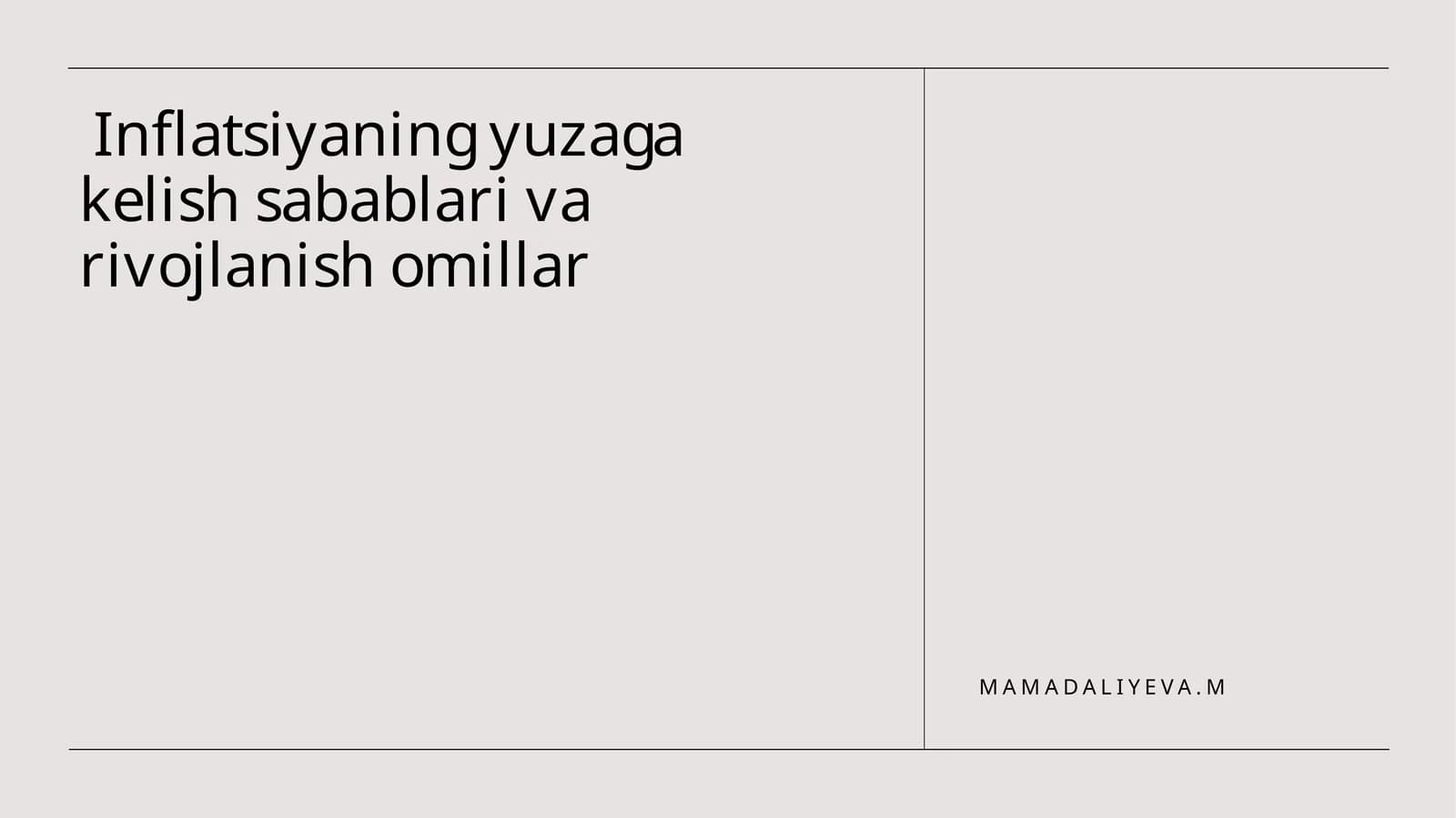 Inflatsiyaning yuzaga kelish sabablari va rivojlanish omillar
