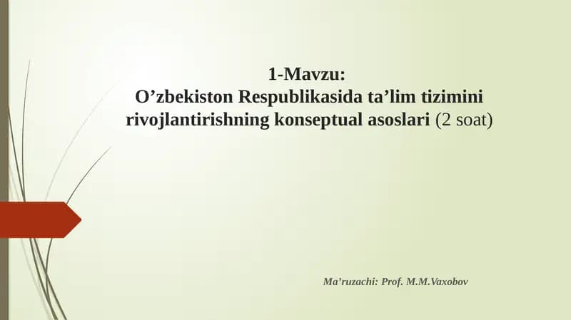 O'zbekiston Respublikasi ta'lim tizimining rivojlantirishning konseptual asoslari