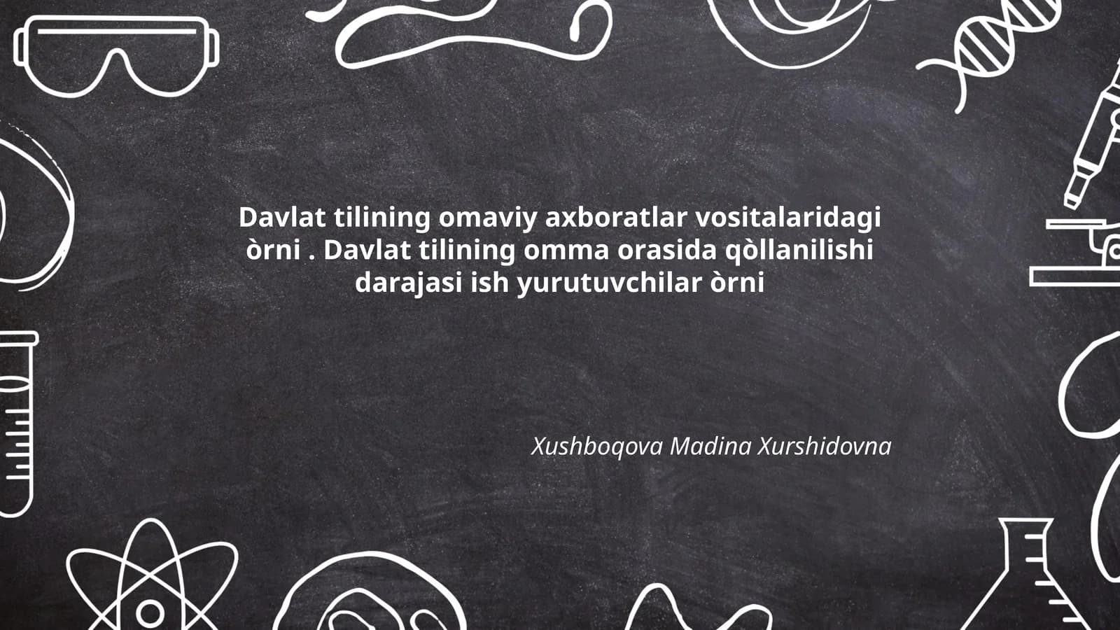 Davlat tilining omaviy axboratlar vositalaridagi òrni