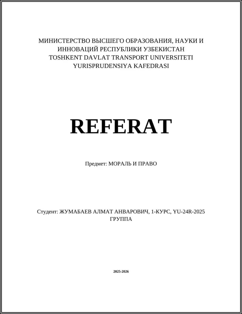 TOSHKENT DAVLAT TRANSPORT UNIVERSITETI YURISPRUDENSIYA KAFEDRASI REFERAT
