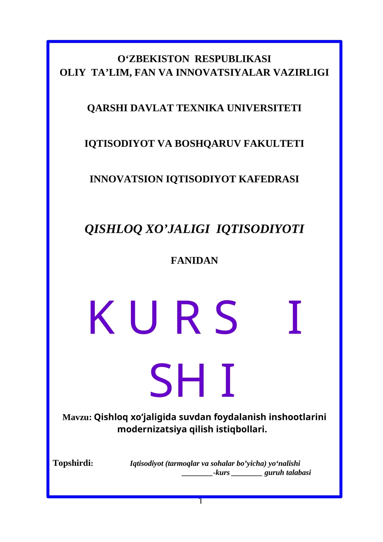 Qishloq xo‘jaligi iqtisodiyoti fanidan Kurs ishi