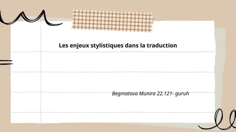Les enjeux stylistiques dans la traduction