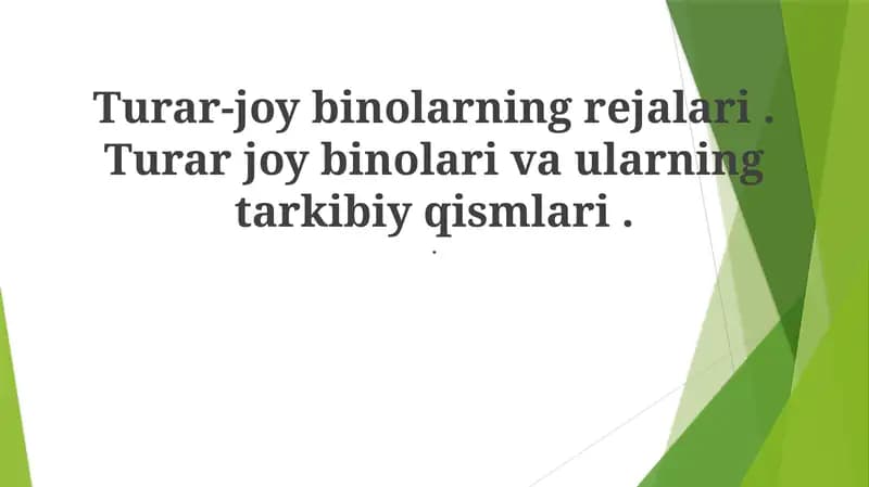 Turar-joy binolarning rejalari