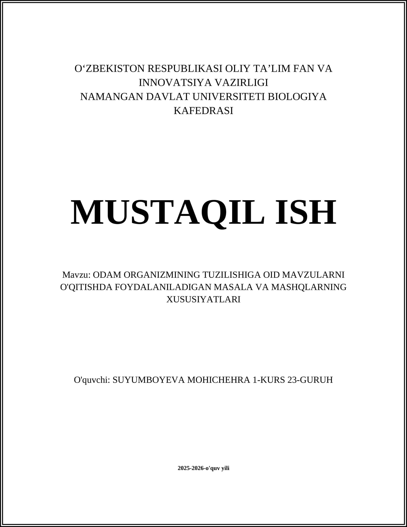 ODAM ORGANIZMINING TUZILISHIGA OID MAVZULARNI O'QITISHDA FOYDALANILADIGAN MASALA VA MASHQLARNING XUSUSIYATLARI